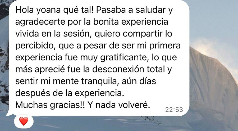 Mensaje de WhatsApp de un participante: lo que más aprecié fue la desconexión total y sentir mi mente tranquila