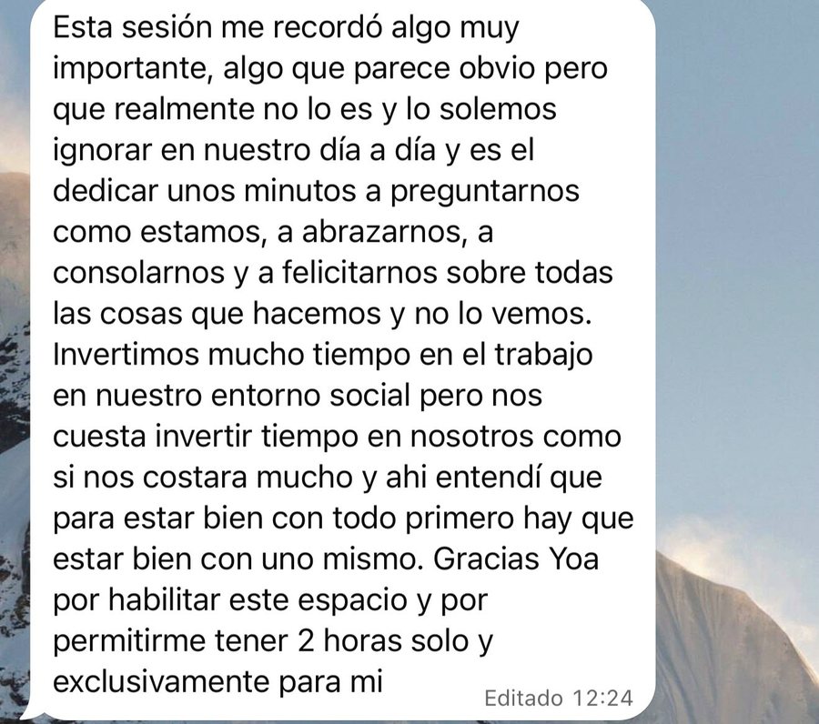 Mensaje de WhatsApp de una participante: para estar bien con todo primero hay que estar bien con uno mismo